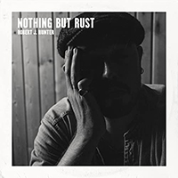 Hunter, Robert J. - Nothing But Rust