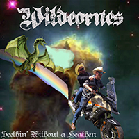 Wildeornes - Seethin' Without A Heathen