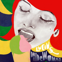 Lucius - Wildewoman [Deluxe Edition]