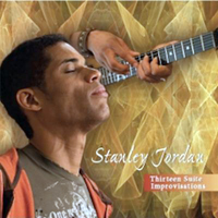 Jordan, Stanley - Thirteen Suite Improvisations