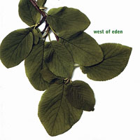 West Of Eden (SWE) - West of Eden