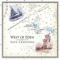 West Of Eden (SWE) - Safe Crossing