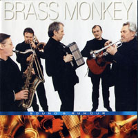 Brass Monkey - Sound & Rumour