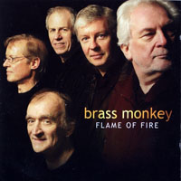 Brass Monkey - Flame Of Fire