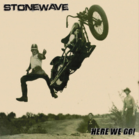 Stonewave - Here We Go