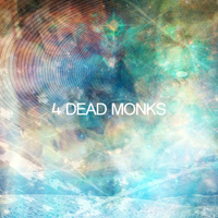 4 Dead Monks - Stars Don't Twinkle