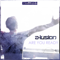 A-Lusion - Are You Ready (Single)