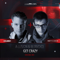 A-Lusion - Get Crazy (Single)