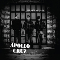 Apollo Cruz - Your Blues, John