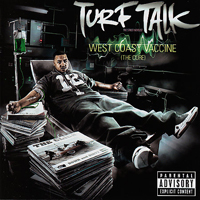 Turf Talk - West Coast Vaccine (The Cure)