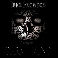 Snowdon, Rick - Dark Mind