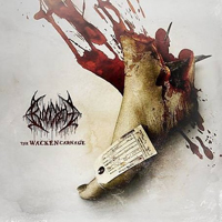 Bloodbath (SWE) - The Wacken Carnage