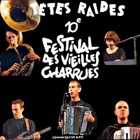 Tetes Raides - Live Aux Vieilles Charrues