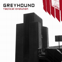 Greyhound (DEU) - Tactical Evolution (CD 1)