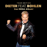 Dieter Bohlen - Dieter feat. Bohlen (Das Mega Album!) [CD 1]