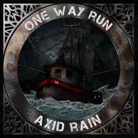Axid Rain - One Way Run