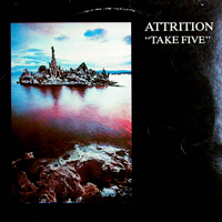 Attrition - Take Five