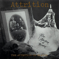 Attrition - The Attrition Of Reason (Reissue)