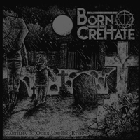 Born CreHate - Cartilha Do Odio Um Elo Eterno