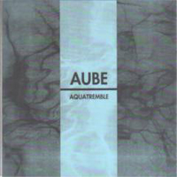 Aube (JPN) - Aquatremble
