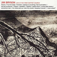 Bryson, Jim - Live at the First Baptist Church