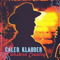 Klauder, Caleb - Western Country