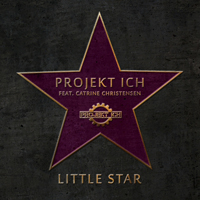 Projekt Ich - Little Star (feat. Catrine Christensen)