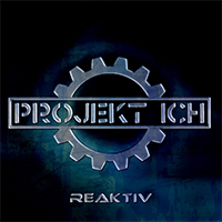 Projekt Ich - Reaktiv (EP)