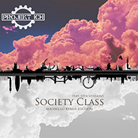 Projekt Ich - Society Class (with Stocksnskins) (Madbello remix-edition) (Single)