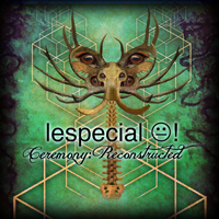 lespecial - Ceremony: Reconstructed