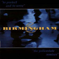 Birmingham 6 - To Protect And To Serve