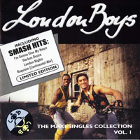 London Boys - The Maxi-Single Collection, Vol. I