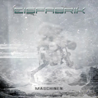 Eisfabrik - Maschinen (EP)