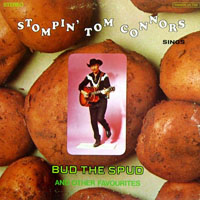 Stompin' Tom Connors - Bud The Spud And Other Favorites (LP)