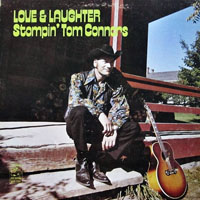 Stompin' Tom Connors - Love & Laughter (LP)