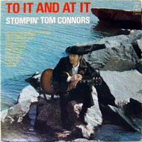 Stompin' Tom Connors - To It And At It (LP)