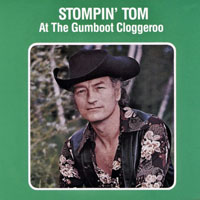 Stompin' Tom Connors - At The Gumboot Cloggeroo (LP)