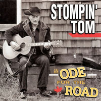 Stompin' Tom Connors - An Ode For The Road