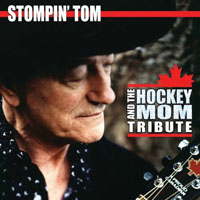 Stompin' Tom Connors - Hockey Mom Tribute
