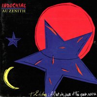 Indochine - Au Zénith - Live at Zenith 1986
