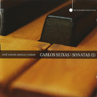 Araujo, Jose Carlos - Carlos Seixas - Sonatas (I)