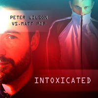 Wilson, Peter (AUS) - Intoxicated (EP)