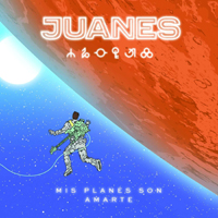 Juanes - Mis Planes Son Amarte