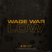 Wage War - Low (Single)