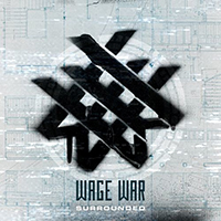 Wage War - Surrounded (Single)