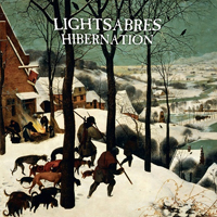 Lightsabres - Hibernation