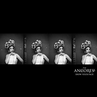 Anchoress (Gbr) - Show Your Face (Single)
