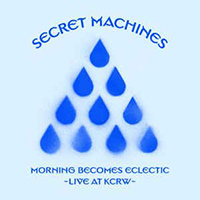 Secret Machines - Morning Becomes Eclectic- Live At Kcrw