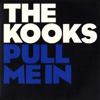 Kooks - Pull Me In (Single Promo)
