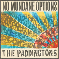 Paddingtons - No Mundane Options